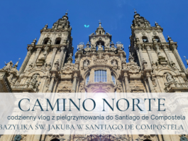 Bazylika św. Jakuba w Santiago de Compostela #7 #CaminoNorte 2025 I #Vlog Pielgrzyma I 2025