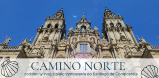 Bazylika św. Jakuba w Santiago de Compostela #7 #CaminoNorte 2025 I #Vlog Pielgrzyma I 2025