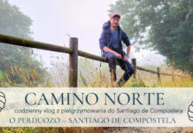 O Perduozo – Santiago de Compostela #6 #CaminoNorte 2025 I #Vlog Pielgrzyma I 2025
