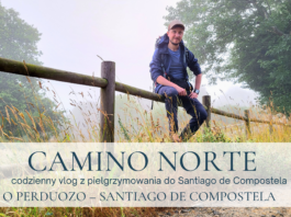 O Perduozo – Santiago de Compostela #6 #CaminoNorte 2025 I #Vlog Pielgrzyma I 2025