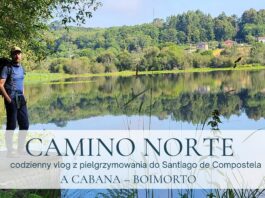 A Cabana – Boimorto #4 #CaminoNorte 2025 I #Vlog Pielgrzyma I 2025