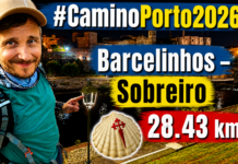 Barcelinhos – Sobreiro #CaminoPorto #3 – #Vlog Pielgrzyma 2026