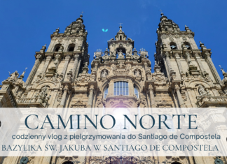 Bazylika św. Jakuba w Santiago de Compostela #7 #CaminoNorte 2025 I #Vlog Pielgrzyma I 2025