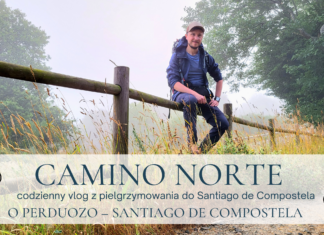 O Perduozo – Santiago de Compostela #6 #CaminoNorte 2025 I #Vlog Pielgrzyma I 2025