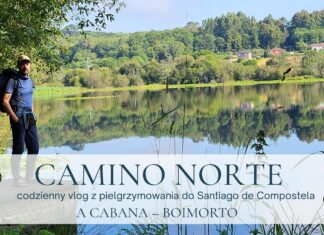 A Cabana – Boimorto #4 #CaminoNorte 2025 I #Vlog Pielgrzyma I 2025