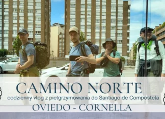 Oviedo – Cornella #1 #CaminoNorte 2025 I #Vlog Pielgrzyma I 2025